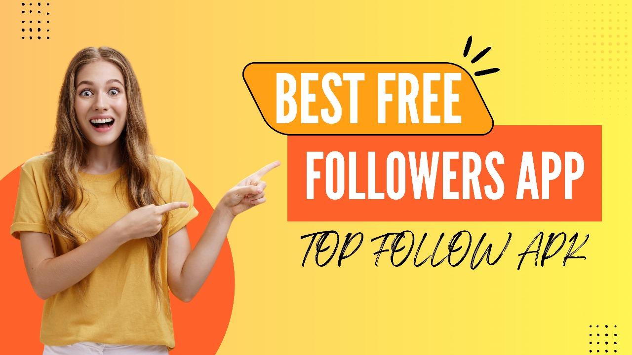 TopFollow APK